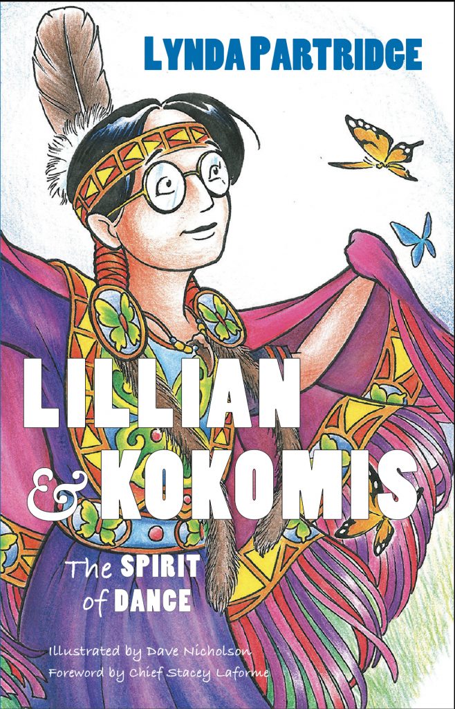 Cover of Lillian & Kokomis: The Spirit of Dance. It contains the title along with author and illustrator credits and 'Foreword by Chief Stacey Laforme.