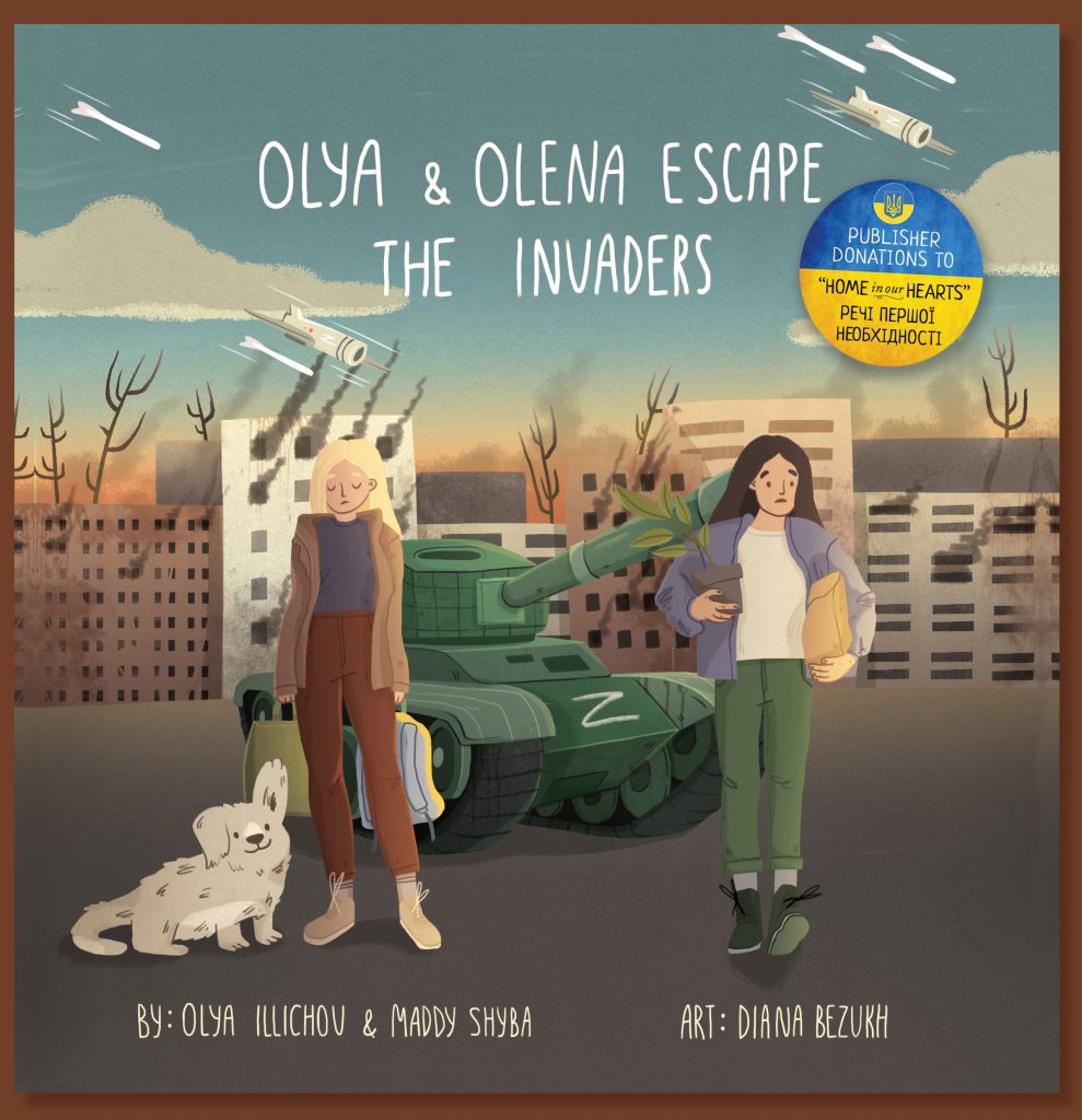 Cover of the book Olya and Olena Escape the Invaders
