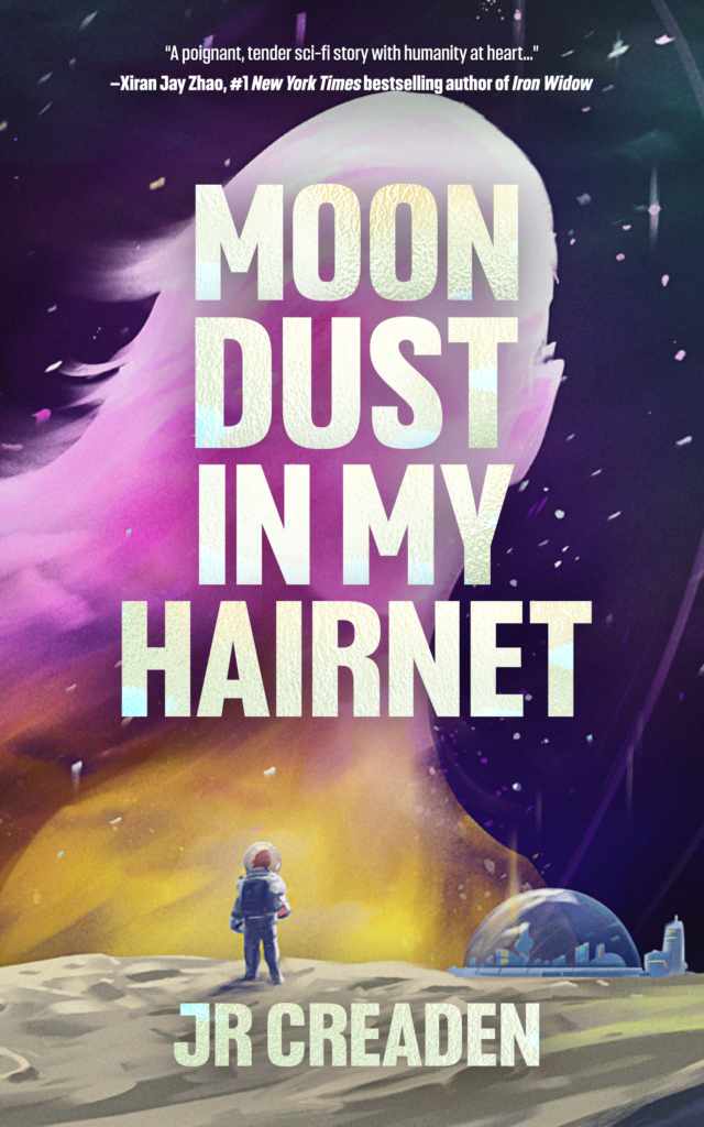 Book Cover of Moon Dust in My Hairnet