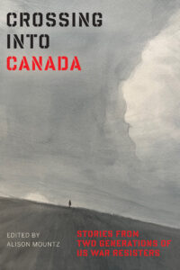 Book Cover of Crossing Into Canada