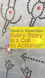 Book Cover of Every Story Is a Call to Action