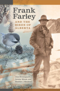 Book Cover of Frank Farley and the Birds of Alberta