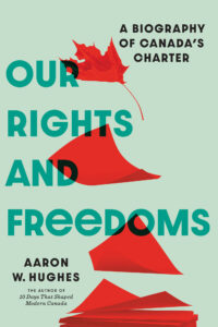 Book Cover of Our Rights and Freedoms